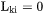 L ki equals zero